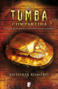 la tumba compartida (ebook)-antonia romero-9788490192511 la tumba compartida (ebook)-antonia romero-9788490192511