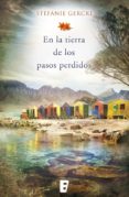 en la tierra de los pasos perdidos (ebook)-stefanie gercke-9788490198711 en la tierra de los pasos perdidos (ebook)-stefanie gercke-9788490198711