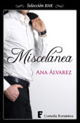 miscelánea (ebook)-ana alvarez-9788490199411 miscelánea (ebook)-ana alvarez-9788490199411