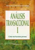 analisis transaccional i (ebook)-9788490236611 analisis transaccional i (ebook)-9788490236611