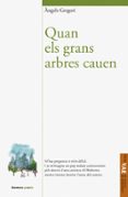 quan els grans arbres cauen-angels gregori-9788490268711 quan els grans arbres cauen-angels gregori-9788490268711