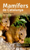mamifers de catalunya-jaume sañe-9788490344811 mamifers de catalunya-jaume sañe-9788490344811