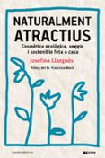 naturalment atractius-josefina llargues-9788490346211 naturalment atractius-josefina llargues-9788490346211