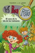 los buscapistas 5: el caso de la isla de los caimanes-t. blanch-j. a. labari-9788490431511 los buscapistas 5: el caso de la isla de los caimanes-t. blanch-j. a. labari-9788490431511