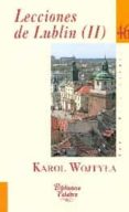 lecciones de lublin 2-karol wojtyla-9788490610411 lecciones de lublin 2-karol wojtyla-9788490610411