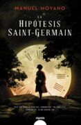 la hipotesis saint-germain-manuel moyano-9788490678411 la hipotesis saint-germain-manuel moyano-9788490678411