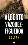 coltan-alberto vazquez figueroa-9788490700211 coltan-alberto vazquez figueroa-9788490700211