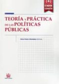 teoria y practica de las politicas publicas-9788490861011 teoria y practica de las politicas publicas-9788490861011