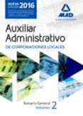 auxiliares administrativos de corporaciones locales. temario general volumen 2-9788490937211 auxiliares administrativos de corporaciones locales. temario general volumen 2-9788490937211