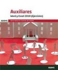 auxiliares word y excel 2010 (ejercicios)-9788491474111 auxiliares word y excel 2010 (ejercicios)-9788491474111