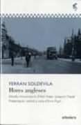 hores angleses-ferran soldevila-9788492405411 hores angleses-ferran soldevila-9788492405411