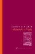 iniciacio als veda (seleccio de milena carrara)-raimon panikkar-9788492416011 iniciacio als veda (seleccio de milena carrara)-raimon panikkar-9788492416011