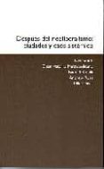 despues del neoliberalismo: ciudades y caos sistemico-neil smith-9788492505111 despues del neoliberalismo: ciudades y caos sistemico-neil smith-9788492505111