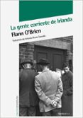 la gente corriente de irlanda-flann o brien-9788492683611 la gente corriente de irlanda-flann o brien-9788492683611