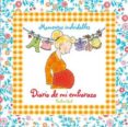 diario de mi embarazo: momentos inolvidables-pauline oud-9788492736911 diario de mi embarazo: momentos inolvidables-pauline oud-9788492736911