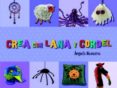 crea con lana y cordel-angels navarro-9788492882311 crea con lana y cordel-angels navarro-9788492882311