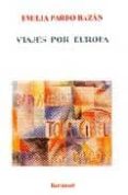 viajes por europa-emilia pardo bazan-9788493507411 viajes por europa-emilia pardo bazan-9788493507411