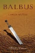 balbus-carlos muñoz gonzalez-9788493711511 balbus-carlos muñoz gonzalez-9788493711511