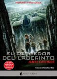 el corredor del laberinto 1-james dashner-9788493801311 el corredor del laberinto 1-james dashner-9788493801311