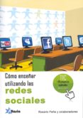 como enseñar utilizando las redes sociales-rosario peña-9788494009211 como enseñar utilizando las redes sociales-rosario peña-9788494009211