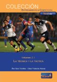 las áreas del entrenamiento, volumen 2.1: la técnica y la táctica-alex sans torrelles-cesar frattarola alcaraz-9788494361111 las áreas del entrenamiento, volumen 2.1: la técnica y la táctica-alex sans torrelles-cesar frattarola alcaraz-9788494361111