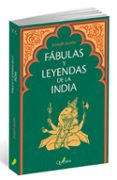fábulas y leyendas de la india-joseph jacobs-9788494464911 fábulas y leyendas de la india-joseph jacobs-9788494464911