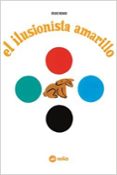 el ilusionista amarillo-bruno munari-9788494518911 el ilusionista amarillo-bruno munari-9788494518911
