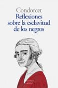 reflexiones sobre la esclavitud de los negros-9788494674211 reflexiones sobre la esclavitud de los negros-9788494674211