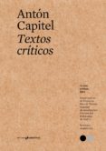 textos criticos # 3-anton capitel-9788494695711 textos criticos # 3-anton capitel-9788494695711