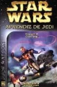 star wars aprendiz de jedi (vol. 11): caza letal-jude watson-9788495070111 star wars aprendiz de jedi (vol. 11): caza letal-jude watson-9788495070111