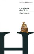 las cortes de cadiz-miguel artola-9788495379511 las cortes de cadiz-miguel artola-9788495379511
