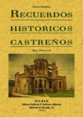 recuerdos historicos castreños: castro urdiales-javier echevarria-9788495636911 recuerdos historicos castreños: castro urdiales-javier echevarria-9788495636911