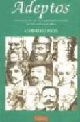 adeptos: mensajeros de luz de la sabiduria eterna-carmelo rios-9788496166011 adeptos: mensajeros de luz de la sabiduria eterna-carmelo rios-9788496166011
