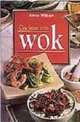 cocinar con wok-anne wilson-9788496241411 cocinar con wok-anne wilson-9788496241411