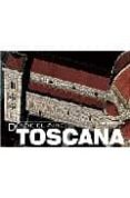 toscana desde el aire-antonio attini-9788496445611 toscana desde el aire-antonio attini-9788496445611