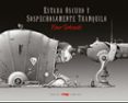 estaba oscuro y sospechosamente tranquilo-einar turkowski-9788496509511 estaba oscuro y sospechosamente tranquilo-einar turkowski-9788496509511