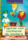 figuras con cucharas de madera-ernestine fittkau-9788496550711 figuras con cucharas de madera-ernestine fittkau-9788496550711