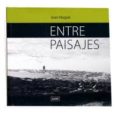 entre paisajes-joan nogue-9788496645011 entre paisajes-joan nogue-9788496645011
