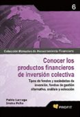 conocer los productos financieros de inversion colectiva-pablo larraga-9788496998711 conocer los productos financieros de inversion colectiva-pablo larraga-9788496998711