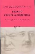 franco frente a churchill-enrique moradiellos-9788497110211 franco frente a churchill-enrique moradiellos-9788497110211