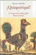 quiquiriqui o el canto del noble gallo benevantano-herman melville-9788497166911 quiquiriqui o el canto del noble gallo benevantano-herman melville-9788497166911