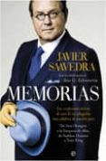 memorias: las confesiones unicas de uno de los abogados mas celeb res de nuestro pais-javier saavedra-9788497349611 memorias: las confesiones unicas de uno de los abogados mas celeb res de nuestro pais-javier saavedra-9788497349611