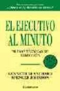 el ejecutivo al minuto-kenneth blanchard-9788497594011 el ejecutivo al minuto-kenneth blanchard-9788497594011