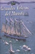 grandes veleros del mundo-camil busquets i vilanova-9788497646611 grandes veleros del mundo-camil busquets i vilanova-9788497646611