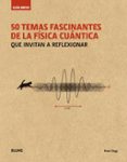 guia breve 50 temas fascinantes de la fisica cuantica (rustica): que invitan a reflexionar-brian clegg-9788498019711 guia breve 50 temas fascinantes de la fisica cuantica (rustica): que invitan a reflexionar-brian clegg-9788498019711