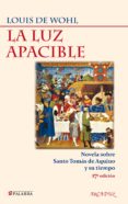 la luz apacible-louis de wohl-9788498403411 la luz apacible-louis de wohl-9788498403411