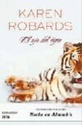 el ojo del tigre-karen robards-9788498721911 el ojo del tigre-karen robards-9788498721911