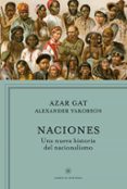 naciones: una nueva historia del nacionalismo-azar gat-9788498927511 naciones: una nueva historia del nacionalismo-azar gat-9788498927511