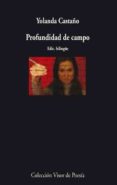 profundidad de campo-yolanda castaño-9788498957211 profundidad de campo-yolanda castaño-9788498957211