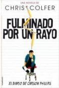 fulminado por un rayo-chris colfer-9788499186511 fulminado por un rayo-chris colfer-9788499186511